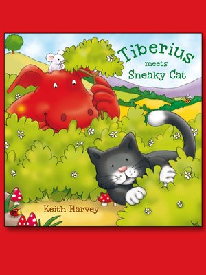 Tiberius Meets Sneaky Cat - ebook